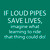 If Loud Pipes Save Lives, Imagine What Learning To Ride That Thing Could Do Biker T-Shirt
