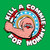 Kill a Commie for Mommy Shirt