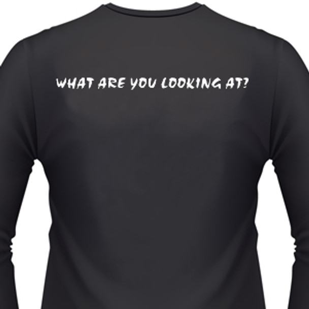 What Are You Looking At? Biker T-Shirt