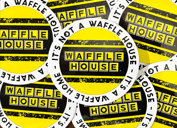 It's Not a Waffle House It's a Waffle Home Motorcycle Helmet Sticker