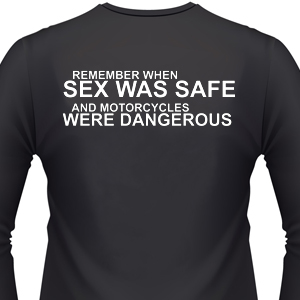 remember-when-sex-was-safe-biker-shirt.jpg