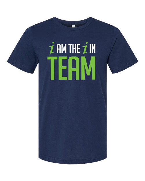 I am the I in Team T-shirt