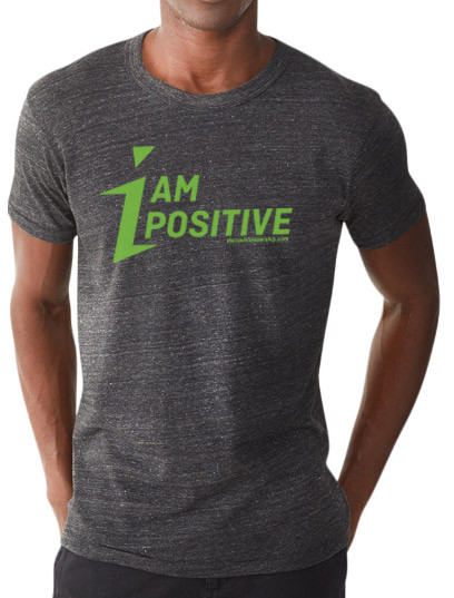 I AM POSITIVE T-Shirt