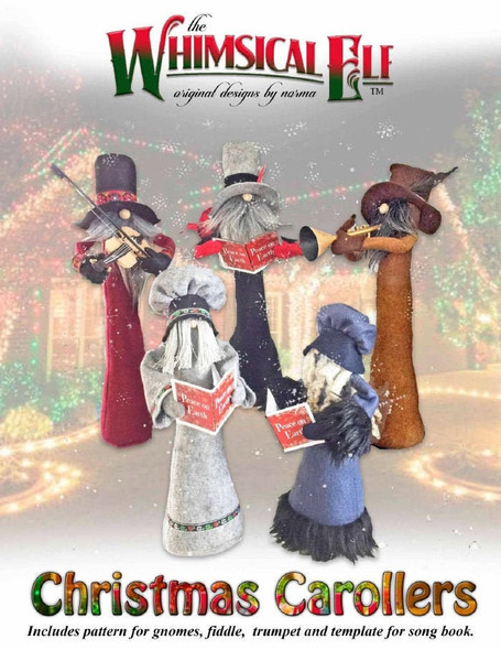 Christmas Caroler Gnomes - Doll Pattern and Instructions (Printed and Mailed) by Norma Inkster