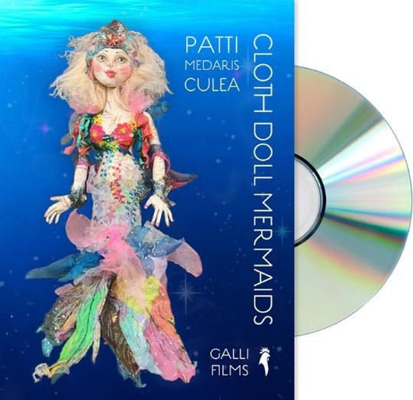 Cloth Dollmaking DVD, Cloth Doll Mermaids by Patti Medaris Culea