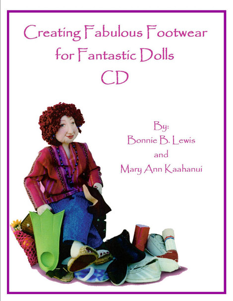Creating Fabulous Footwear for Fantastic Dolls - E-Book (PDF Download)