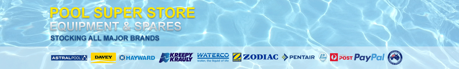 Pool super store stocks all major swimming pool brands of replacement spare parts and equipment