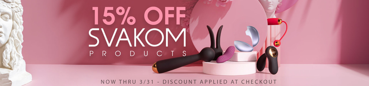 15% Off Svakom Products - Discount Applied At Checkout - Now Thru 3/31