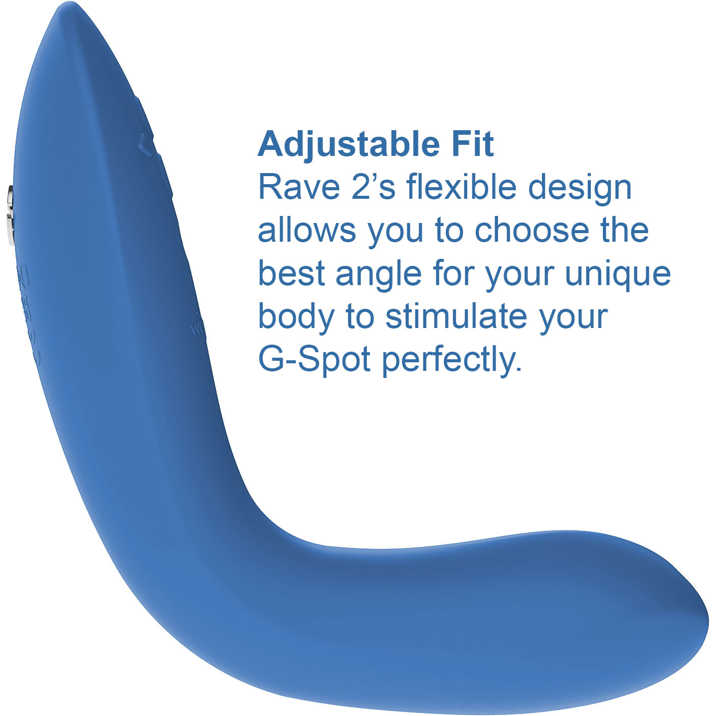 Rave 2 Twisted Pleasure By We-Vibe Silicone Rechargeable G-Spot Vibrator - It's Adjustable Graphic