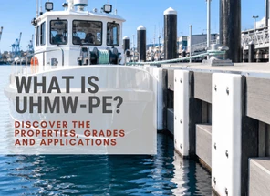 UHMW-PE: Properties, Uses & Buying Guide