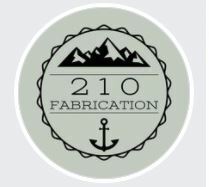 210 Fabrication