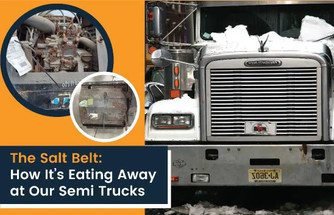 The Salt Belt: How It’s Eating Away at Our Semi Trucks