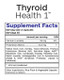 Thyroid Health 1 supplement facts