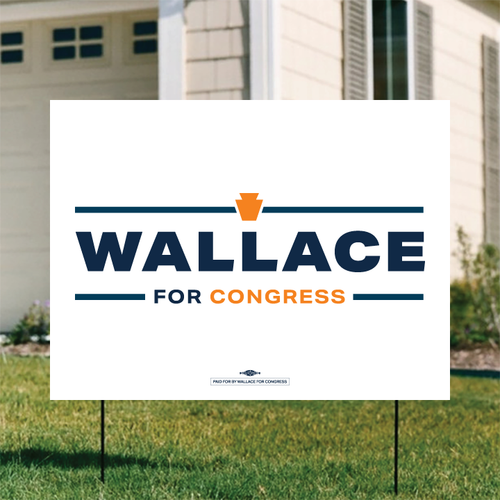 Wallace For Congress (24" x 18" Coroplast Yard Sign)