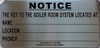 NOTICE KEY TO THE HEATING ROOM SYSTEM LOCATED SIGN HPD NYC SIGN