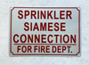 FD SPRINKLER SIAMESE CONNECTION FOR FIRE DEPT SIGN