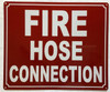 FIRE HOSE CONNECTION SIGN