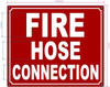 FD FIRE HOSE CONNECTION SIGN