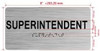 FD SUPERINTENDENT SIGN WITH RAISED LETTERS