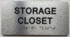 STORAGE CLOSET SIGN WITH RAISED LETTERS