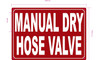 FD MANUAL DRY HOSE VALVE SIGN