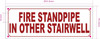 NYC FIRE STANDPIPE IN OTHER STAIRWELL SIGN