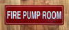 FIRE PUMP ROOM COMPLIANCE SIGN