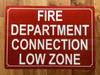HPD FIRE DEPARTMENT CONNECTION LOW ZONE SIGN