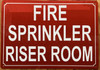 FIRE SPRINKLER RISER ROOM COMPLIANCE SIGN