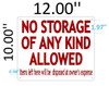 Sign NO STORAGE