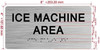 HPD ICE MACHINE AREA SIGN WITH RAISED LETTERS