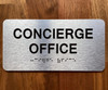 CONCIERGE OFFICE COMPLIANCE SIGN WITH RAISED LETTERS