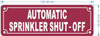 HPD AUTOMATIC SPRINKLER SHUT-OFF SIGN FOR SPRINKLER SYSTEM