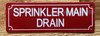 SPRINKLER MAIN DRAIN SAFETY SIGN