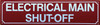 ELECTRICAL MAIN SHUT OFF SAFETY SIGN