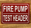 FIRE PUMP TEST HEADER SAFETY SIGN