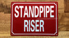 FD STANDPIPE RISER SIGN