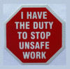 HPD I HAVE THE DUTY TO STOP UNSAFE WORK WARNING STICKERS SIGN