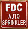 FDC AUTO SPRINKLER COMPLIANCE SIGN