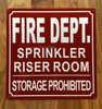 FIRE DEPARTMENT SPRINKLER RISER ROOM COMPLIANCE SIGN