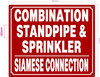 COMBINATION STANDPIPE AND SPRINKLER SIAMESE CONNECTION SAFETY SIGN