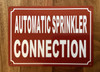 AUTOMATIC SPRINKLER CONNECTION SAFETY SIGN