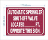 HPD AUTOMATIC SPRINKLER SHUT OFF VALVE LOCATED FT OPPOSITE THIS SIGN SIGN
