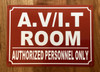NYC AV/IT ROOM/AUTHORIZED PERSONNEL ONLY SIGN