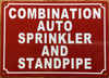 COMBINATION AUTO SPRINKLER AND STANDPIPE COMPLIANCE SIGN
