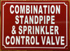 COMBINATION STANDPIPE & SPRINKLER CONTROL VALVE SIGN