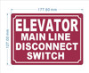 HPD ELEVATOR MAIN LINE DISCONNECT SWITCH SIGN