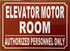 ELEVATOR MOTOR ROOM COMPLIANCE SIGN