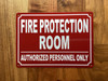 FIRE PROTECTION ROOM COMPLIANCE SIGN