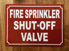 NYC FIRE SPRINKLER SHUT OFF VALVE SIGN